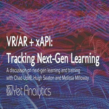 VR/AR + xAPI: Tracking Next-Gen Learning