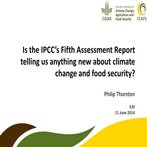 Is the IPCC’s Fifth Assessment Report telling us anything new about climate c...
