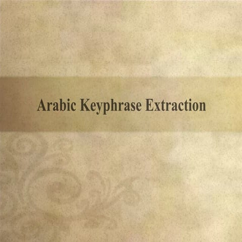 Arabic key phrase extraction