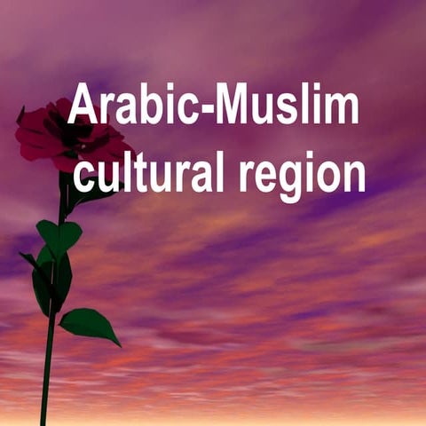Arabic muslim culture region