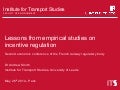 Lessons from empirical studies on incentive regulation