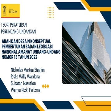 ARAH DAN DESAIN KONSEPTUAL PEMBENTUKAN BADAN LEGISLASI NASIONAL AMANAT UNDANG...