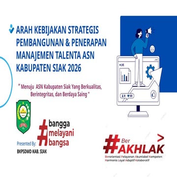 Strategic Talent Management Policy for ASN Kabupaten Siak 2026 | PPTX