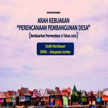 Arah kebijakan perencanaan pembangunan desa 