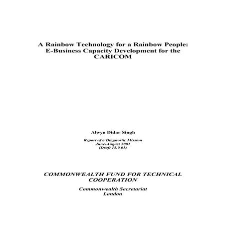 A Rainbow Technology for a Rainbow People: E-Business Capacity Development fo...