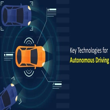 Key Technologies for Autonomous Driving