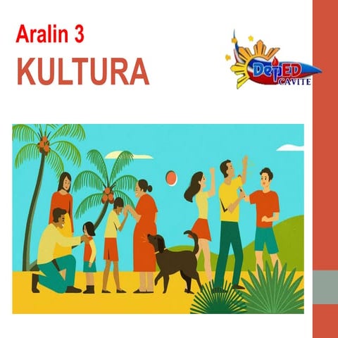 ARALIN-3-KULTURA.pptx