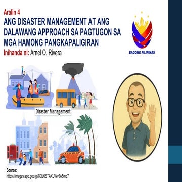 ARALIN-4-ANG-DISASTER-MANAGEMENT-AT-ANG-DALAWANG-APPROACH.pdf