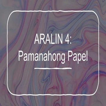 Aralin-4-Pamanahong-Papel.pptx