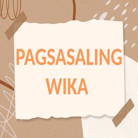 Aralin 1: Mga iba't ibang Paraan ng Pagsasaling wika | PPTX