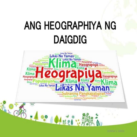 Heograpiya ng Daigdig, Heograpiyang Pisikal | PPTX