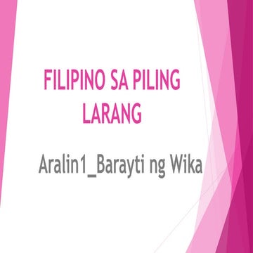 Aralin 1 Barayti ng Wika