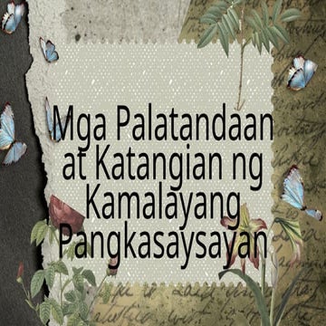 Mga Palatandaan at Katangian ng Kamalayan sa Kasaysayan ng Pilipinas | PPTX