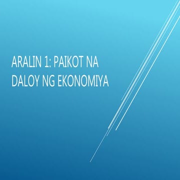 Grade 9 Ekonomiks Yunit 3 Aralin 1