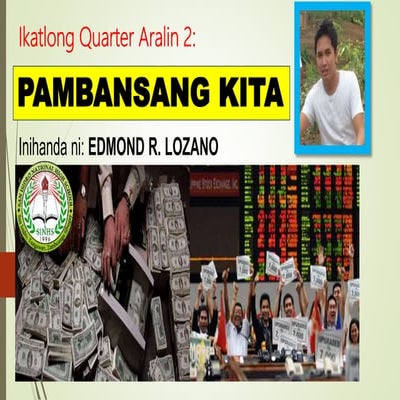 Aralin 2 Pambansang Kita