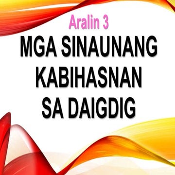 Aralin3 mgasinaunangkabihasnan-140728112425-phpapp02dex