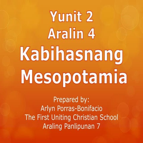 Aralin 4 kabihasnang mesopotamia