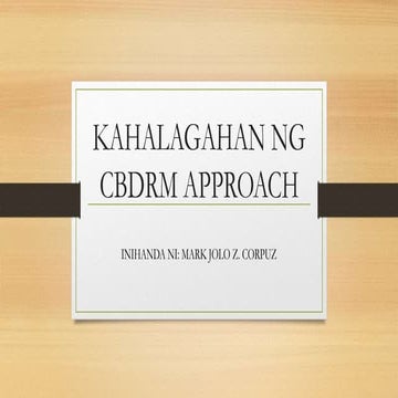 Aralin4 kahalagahan ng cbdrm approach