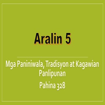 Aralin 5  mga paniniwala, tradisyon at kagawian panlipunan