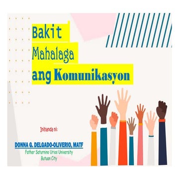 MGA DAHILAN BAKIT MAHALAGA ANG KOMUNIKASYON