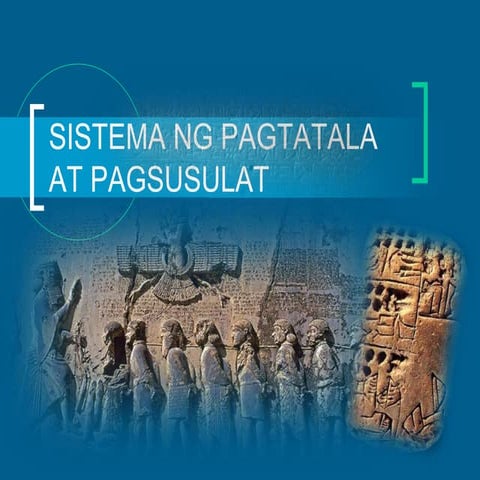Aralin 7, sistema ng pagtatala at pagsulat