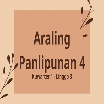 Araling Panlipunan 4 Quarter 1 Week 3.pptx