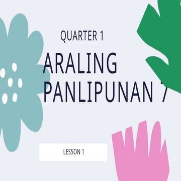 ARALING PANLIPUNAN MATATAG GRADE 7 W1.pptx