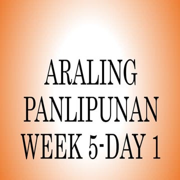 ARALING PANLIPUNAN week5-day 2.pptx