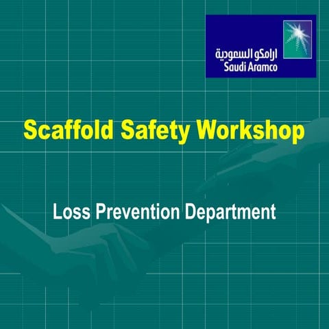 Aramco scaffolding safety presentation -1.pptx