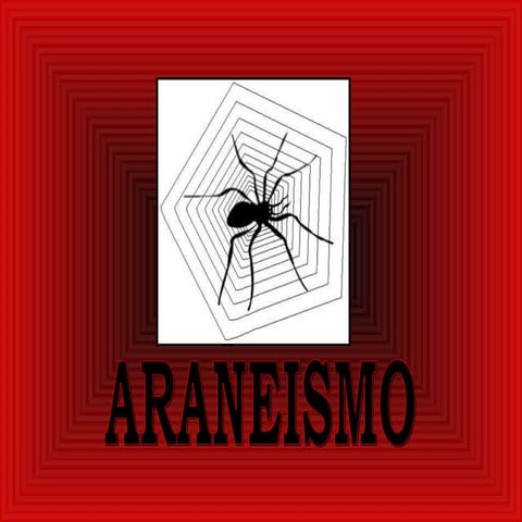 Araneismo
