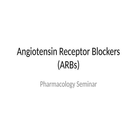 Comprehensive Overview of Angiotensin Receptor Blockers (ARBs) in ...