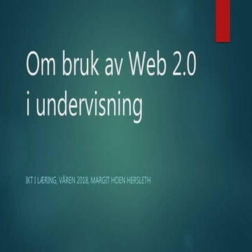 Om bruk av Web 2.0 i undervisning