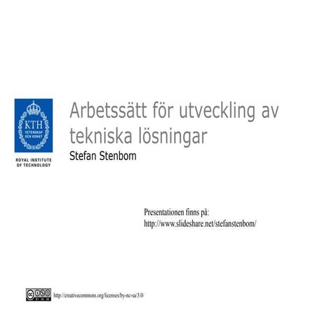 Arbetssätt för utveckling av tekniska lösningar