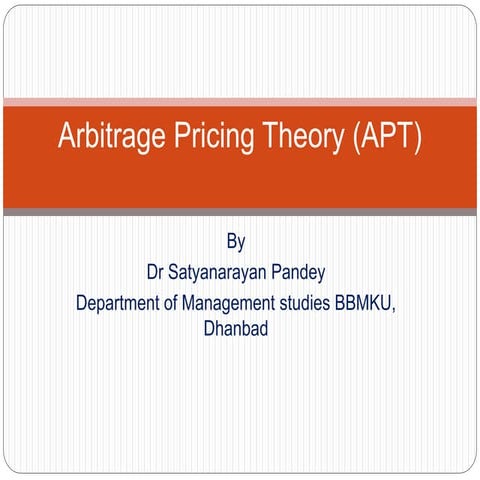 Arbitrage pricing theory (apt)