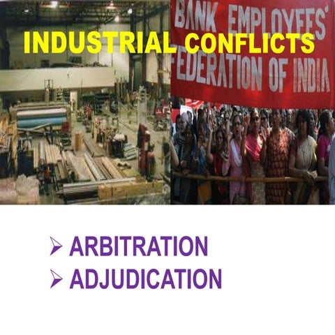 Arbitration and adjudication