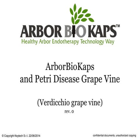 Arbor biokaps petri disease grape vine trunk injection test | PDF