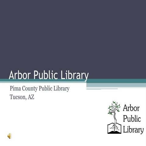 Arbor Public Library Presentation Final