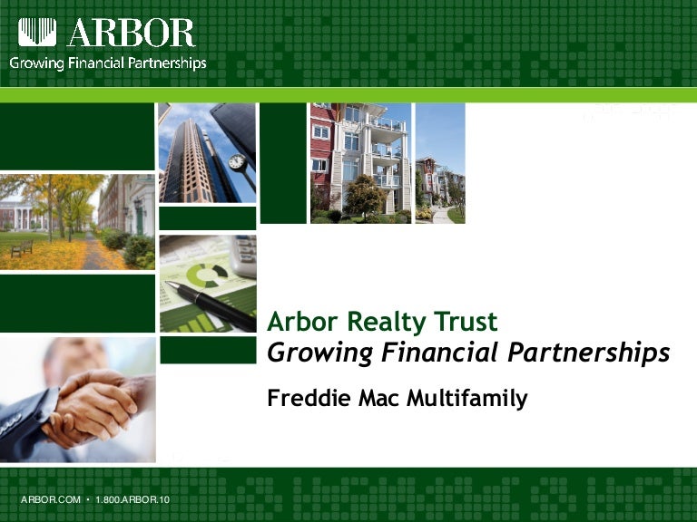 Freddie Mac Multifamily Arbor Realty Trust Growing Financial Partne…