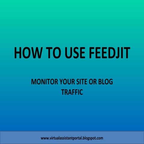 How to Add FEEDJIT on Blogger