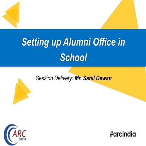 ARC - Setting Up Alumni Office in School