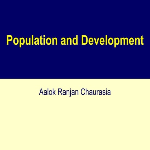 Population and Development: Paradigm in development