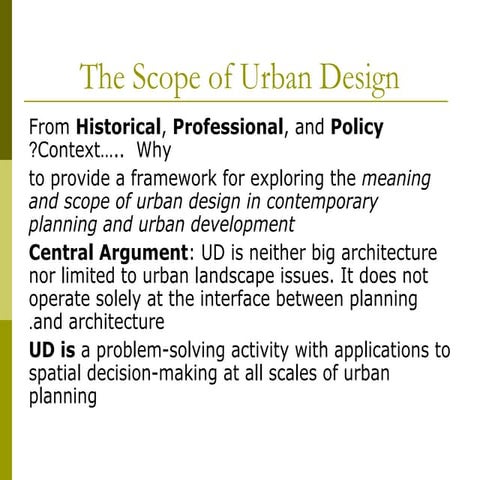 Arc251 02 the-scope-of-urban-design