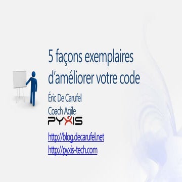 Top 5 des meilleures façon d'améliorer ton code