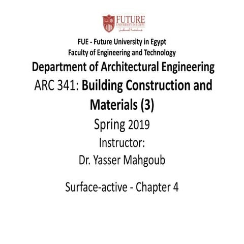 Arc341 building 3 spring 2019   lecture 5 - surface active - chapter 4