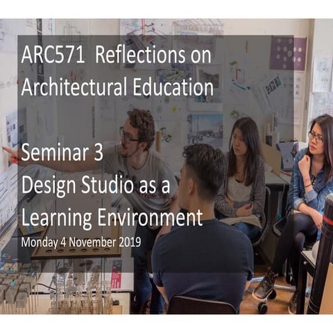 Arc571 seminar 3 - 4 November 2019