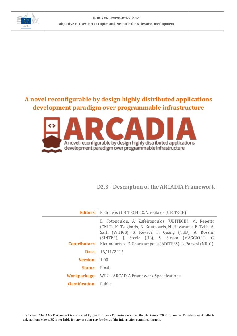 Definition of the ARCADIA project framework