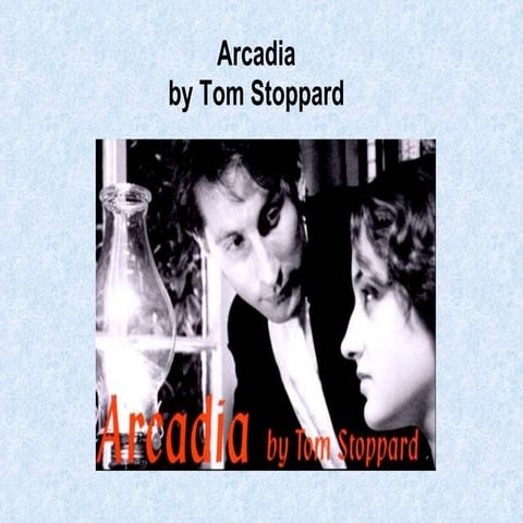 Arcadia By Tom Stoppard