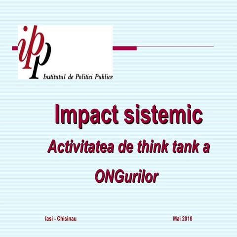 Arcadie Barbarosie, Impact sistemic. Activitatea de think tank a ONG ...