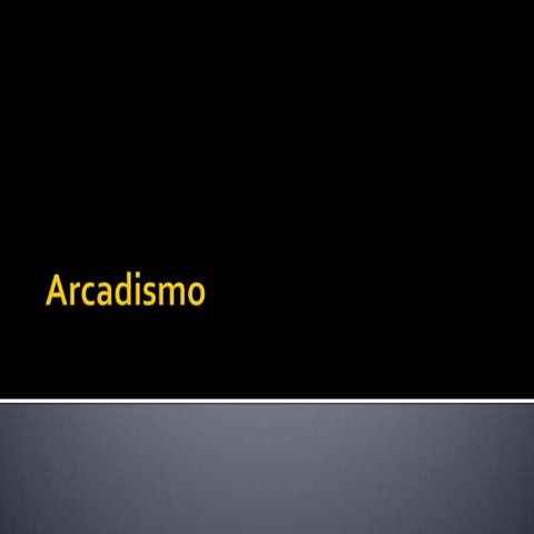 Arcadismo