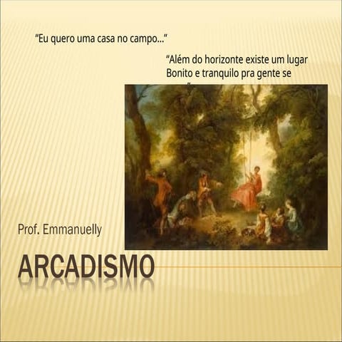 O Arcadismo: principais características e autores | PPT